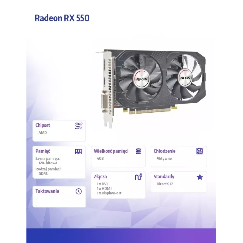 Karta graficzna AFOX Radeon RX 550 4GB GDDR5 PCI-E 3.0