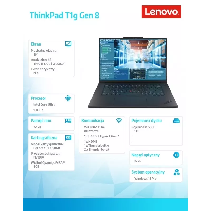 Ultrabook Lenovo ThinkPad T1G G8 255H CPU, 32GB RAM, 1TB SSD, NVIDIA RTX 5080 8GB, 16,0 cala WUXGA, Windows 11 Pro