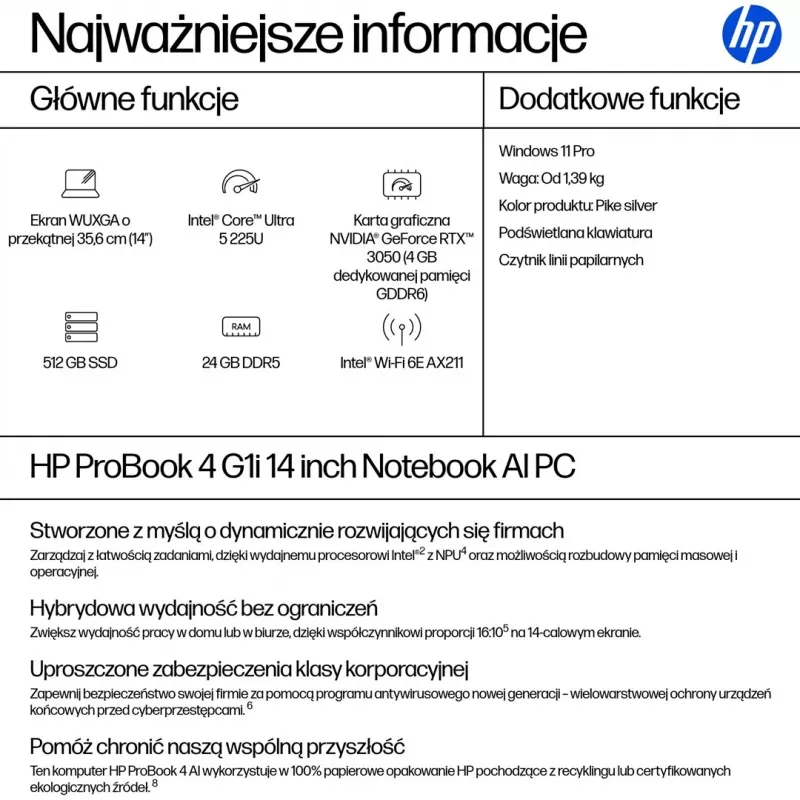 HP ProBook 4 G1i Ultra 5 225U 14.0WUXGA IPS 300nits AG 24GB DDR5 5600 SSD512 Arc Cam1080p 56Wh W11Pro Pike Srebrny aluminium 3Y OnSite