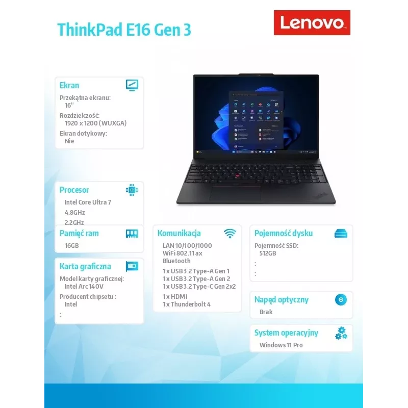 Laptop Lenovo ThinkPad E16 G3 22AY001SPB — Intel Ultra 7, 16.0-cala WUXGA, 16 GB RAM, 512 GB SSD, Windows 11 Pro, Czarny, 1 rok gwarancji