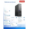 Desktop ThinkCentre Neo 50s SFF 13DM000MPB W11Pro 5 225/16GB/512GB/INT/3YRS OS
