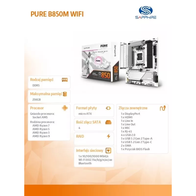 Płyta główna Sapphire PURE B850M WIFI Micro ATX — AMD B850, Socket AM5, DDR5 do 8000 MHz, 4 DIMM, Wi‑Fi 6, LAN 2,5 Gb, 2× M.2, PCIe 5.0 x16