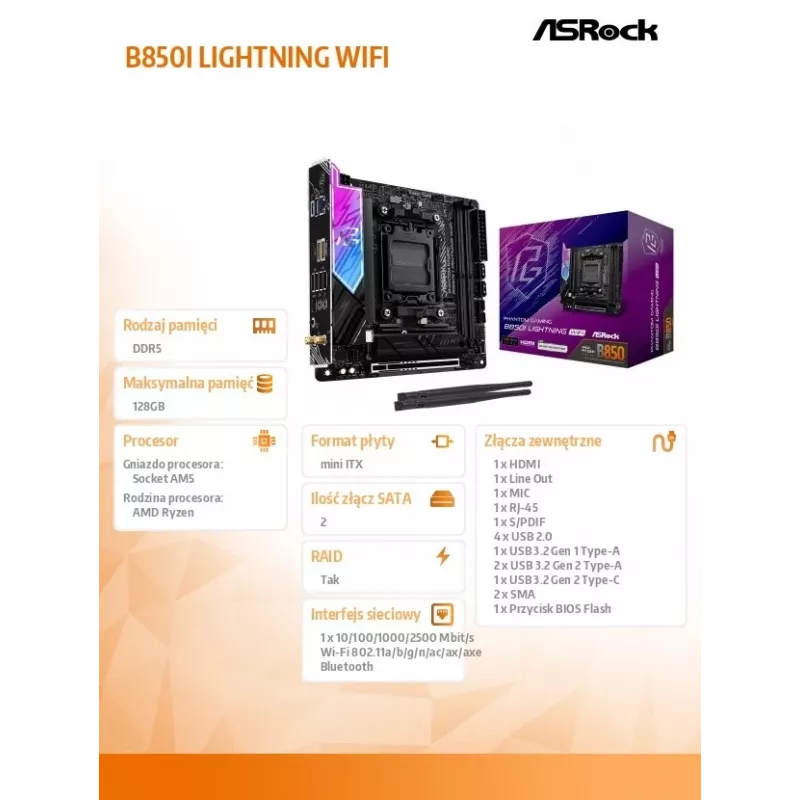 ASRock B850I Lightning WiFi AM5 Mini-ITX Płyta Główna