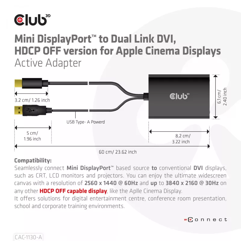 CLUB3D Mini DisplayPort na Dual Link DVI, wersja HDCP OFF dla wyświetlaczy Apple Cinema Active Adapter